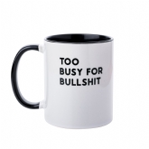 Thumbnail 2 - "Too Busy for Bullshit" Mug