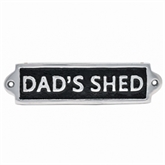 Thumbnail 1 - "Dad's Shed" Metal Plaque