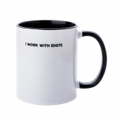 Thumbnail 2 - "I Work With Idiots" Mug