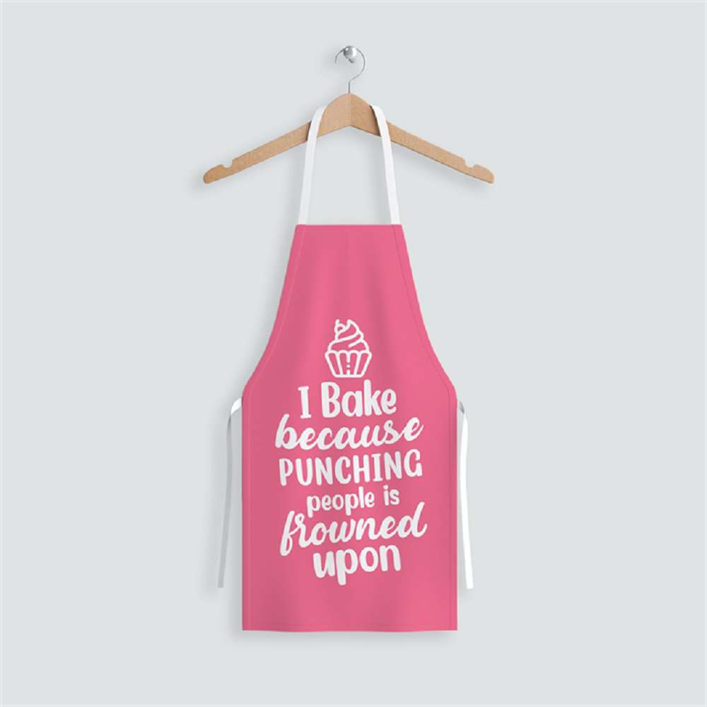 I Bake Because Punching People is Frowned Upon Apron