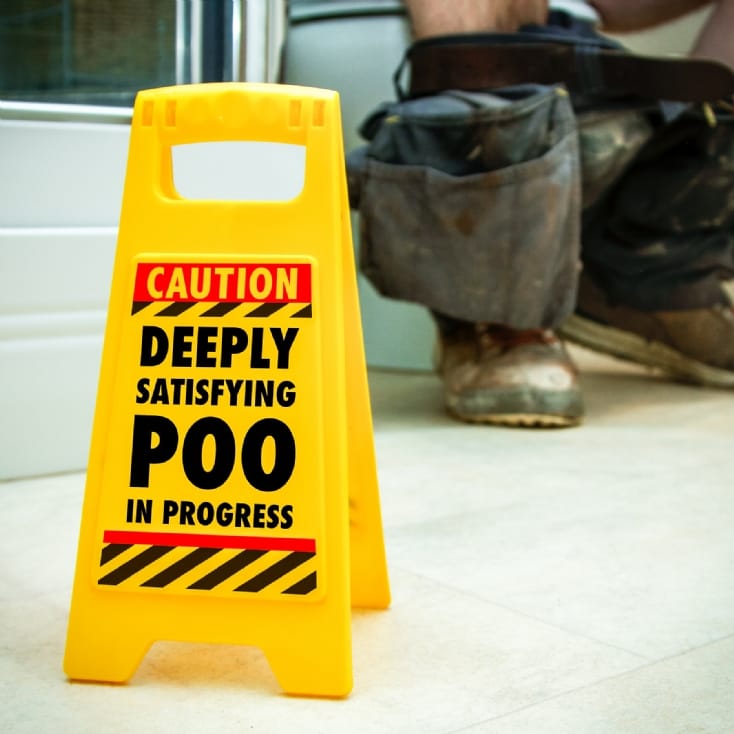 Funny Warning Sign- Satisfying Poo