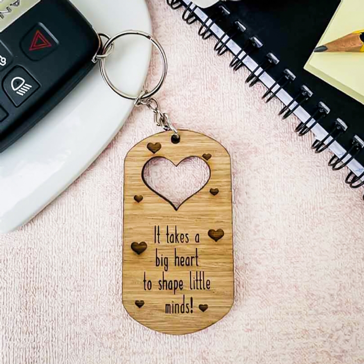 It takes a big heart clearance to shape little minds keychain