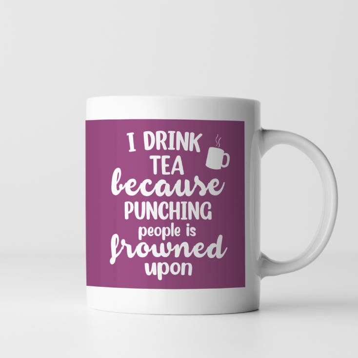 Punching People is Frowned Upon Funny Mugs