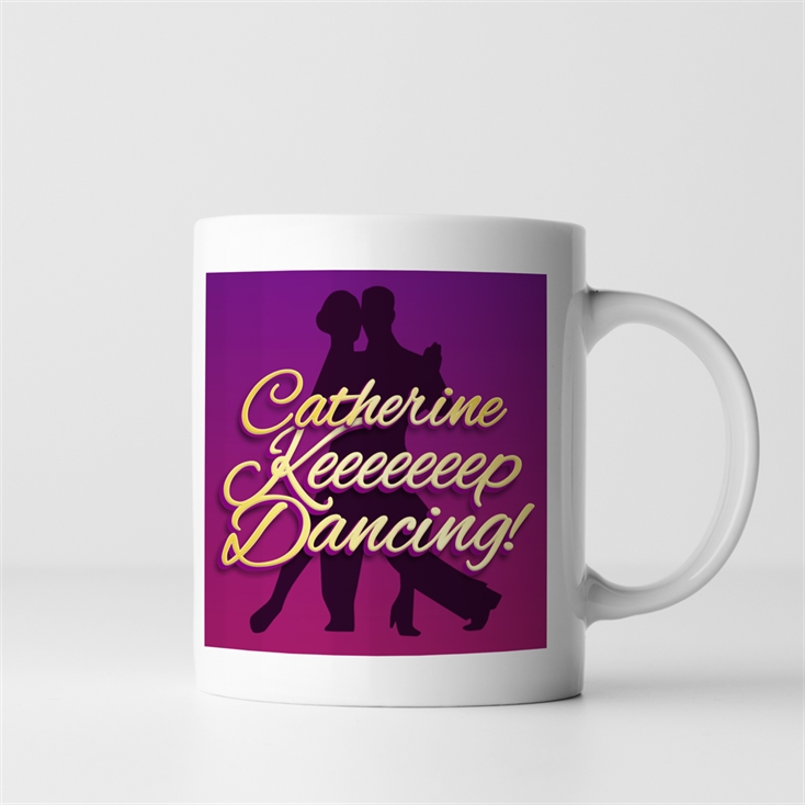 Personalised Keep Dancing Mug