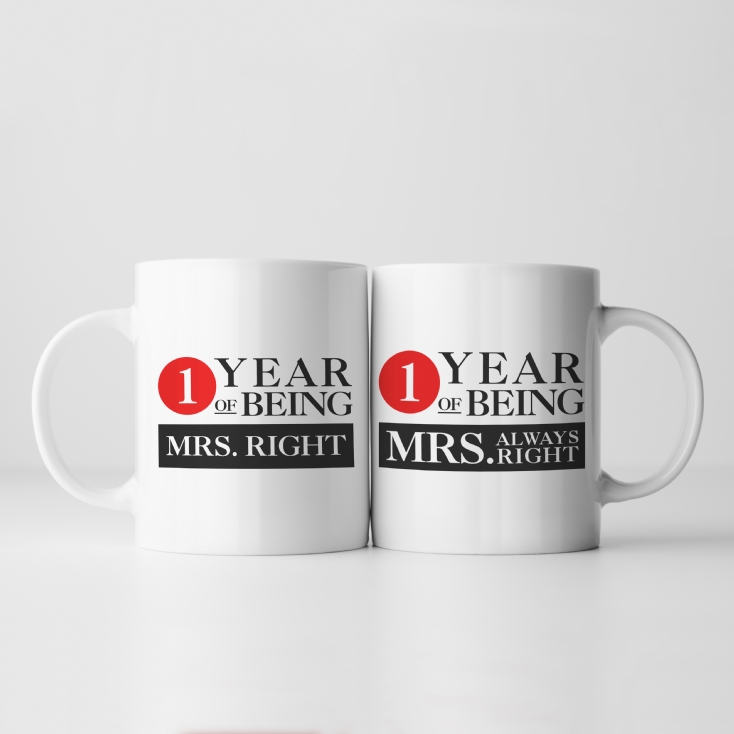 Set of Two 1 Year of Being Right Mr and Mrs Mugs
