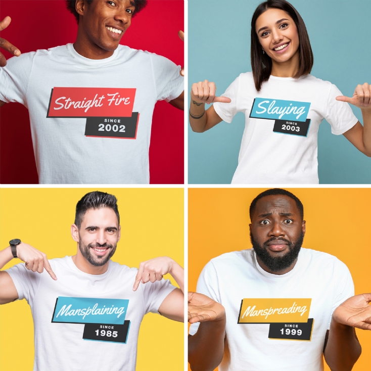 Personalised As Heard On TikTok Slang Phrases Since…T-Shirts