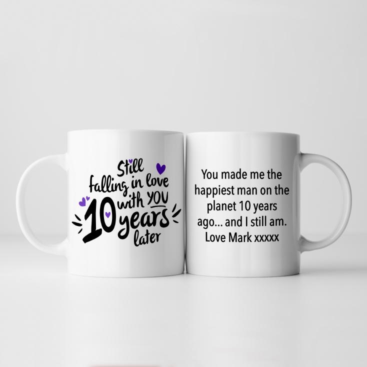Personalised Still Falling in Love 10 Years Later Mug