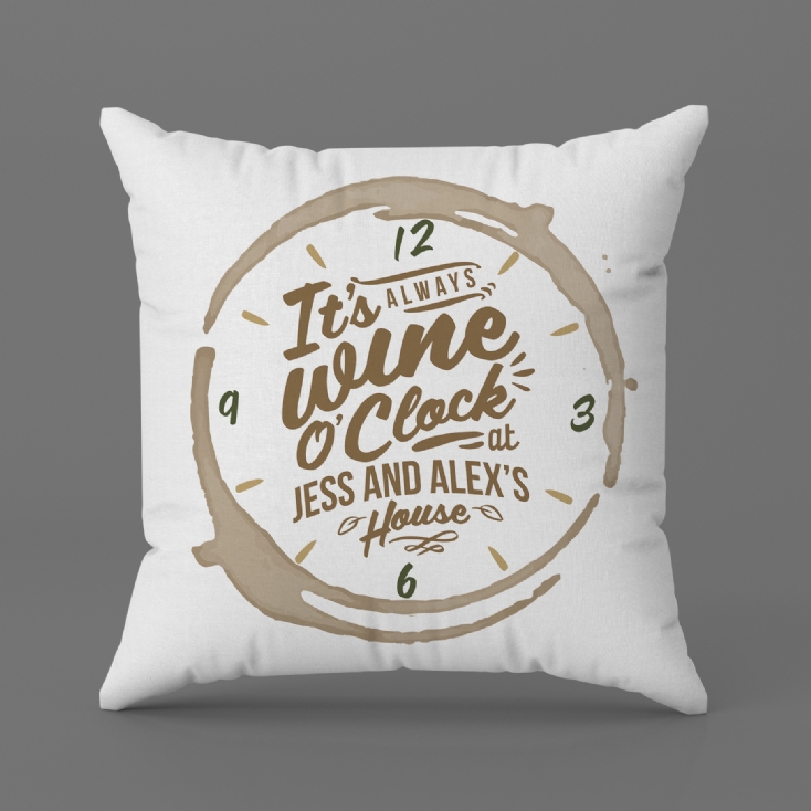 "It's Always Wine O'Clock..." Personalised White Wine Cushion
