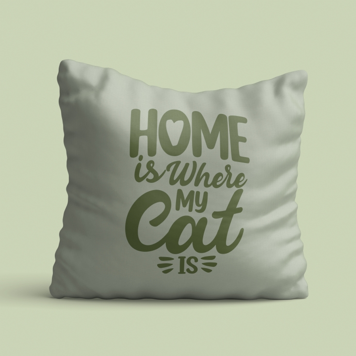 Home Is Where My Cat Is Cushion
