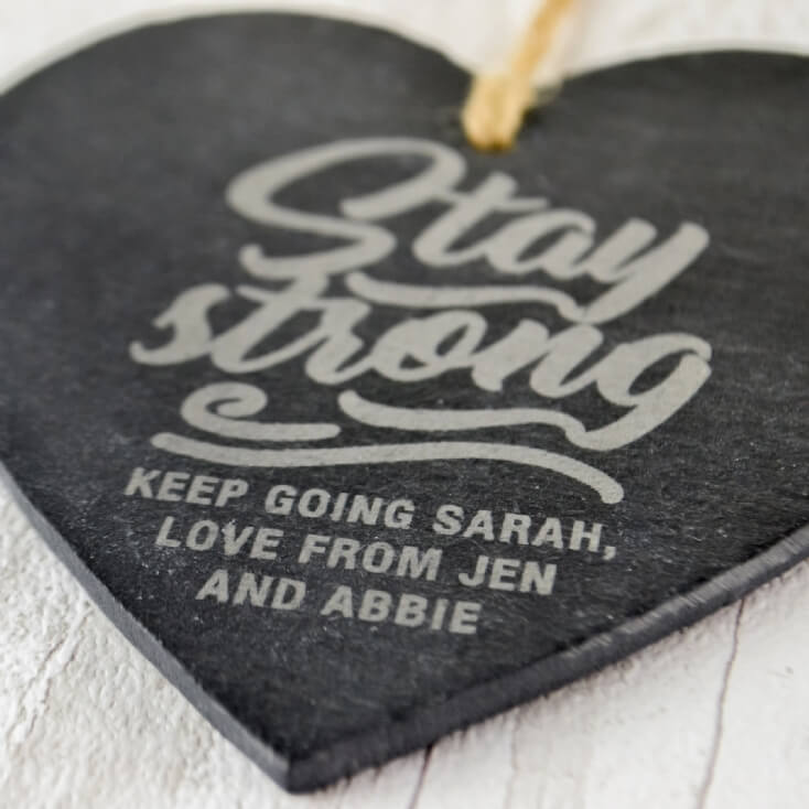 Personalised "Stay Strong" Hanging Slate Heart