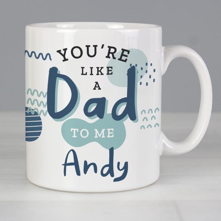 Personalised Like a Dad to Me Mug