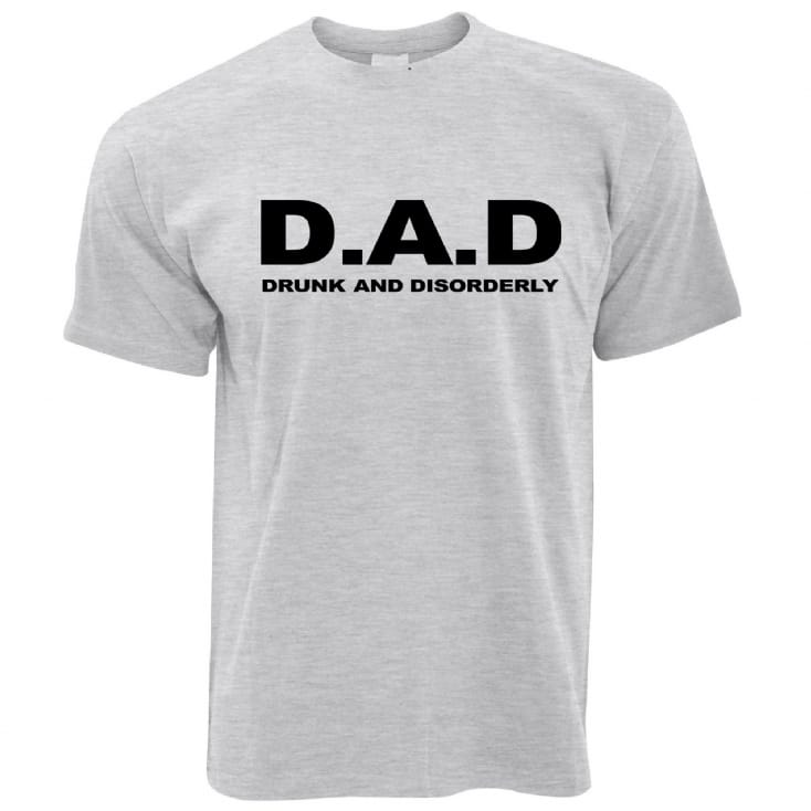 DAD Drunk and Disorderly Mens TShirts