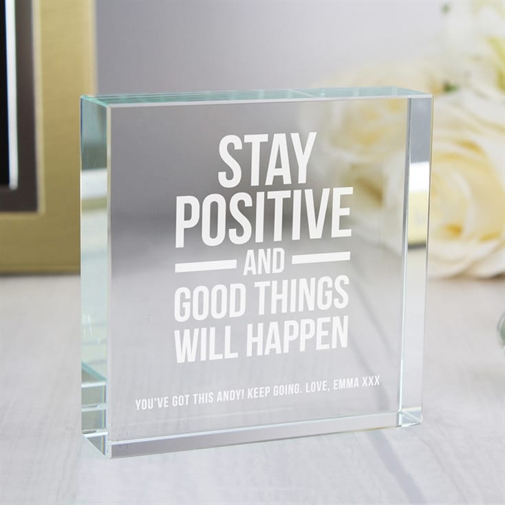 Personalised "Stay Positive and Good Things Will Happen" Glass Token
