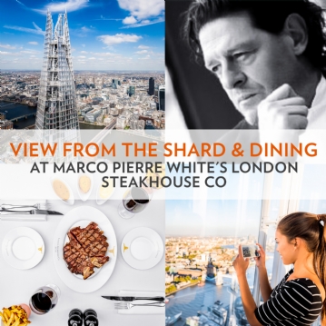 View from The Shard & Dining @ Marco Pierre White London Steakhouse Co