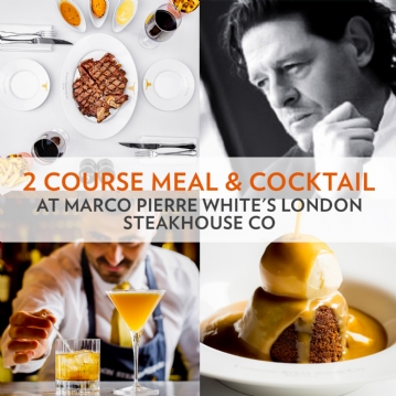 2 Course Meal & Cocktail at Marco Pierre White's London Steakhouse Co