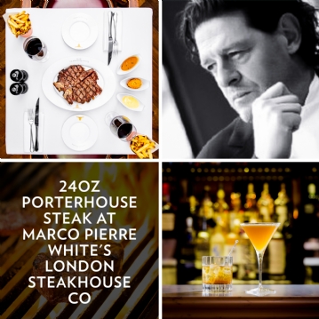 24oz Porterhouse Steak at Marco Pierre White's London Steakhouse Co