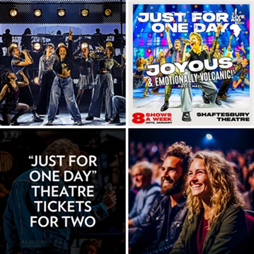 Just For One Day Theatre Tickets for Two