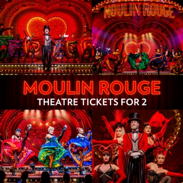 Moulin Rouge! The Musical Theatre Tickets for Two