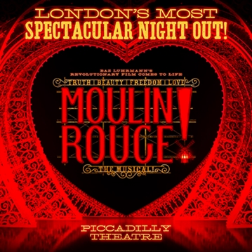 Moulin Rouge! The Musical Theatre Tickets for Two
