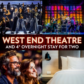 West End Theatre and 4* Overnight Stay for Two