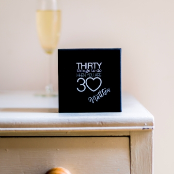 Personalised 30 Things To Do When You're 30 Box 