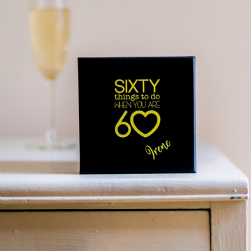 Personalised 60 Things To Do When You're 60 Box