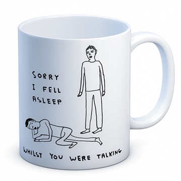 David Shrigley "Sorry I Fell Asleep" Mug