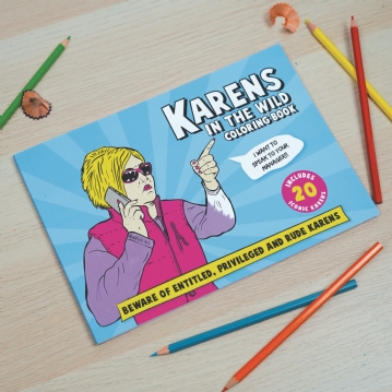 Karens in the Wild Colouring Book