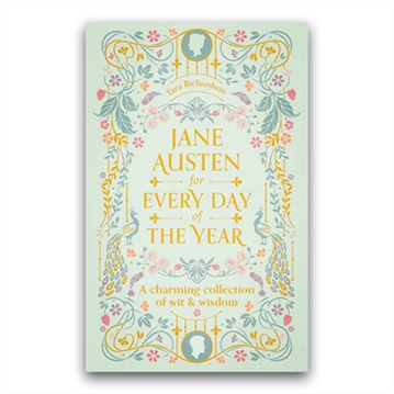 Jane Austen for Every Day of the Year