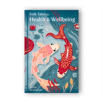 Folk Tales for Health and Wellbeing