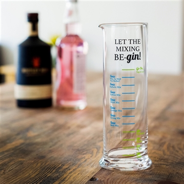 Let The Mixing Be Gin - Measuring Glass