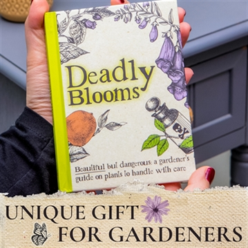 Deadly Blooms - Gardening Book