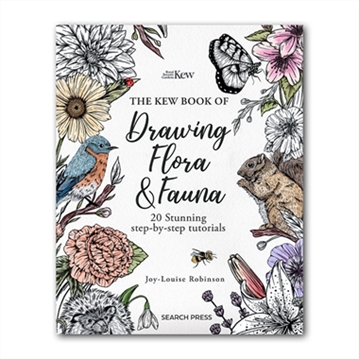 The Kew Book of Drawing Flora & Fauna