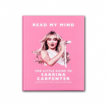 Read my Mind: The Little Guide to Sabrina Carpenter