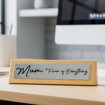 Mum Fixer of Everything Wooden Desk Sign