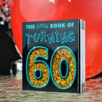 The Little Book of Turning 60