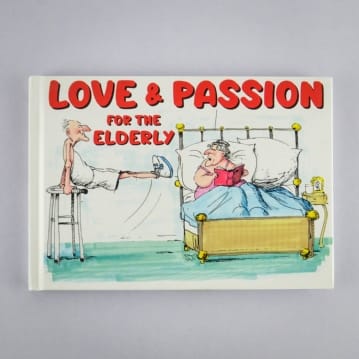 Love and Passion for the Elderly Book