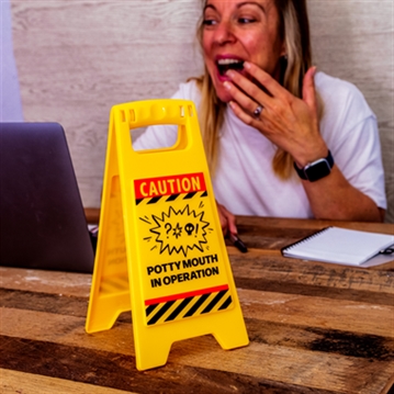 Potty Mouth Desk Sign