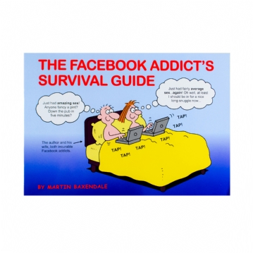 The Facebook Addict's Survival Guide Book