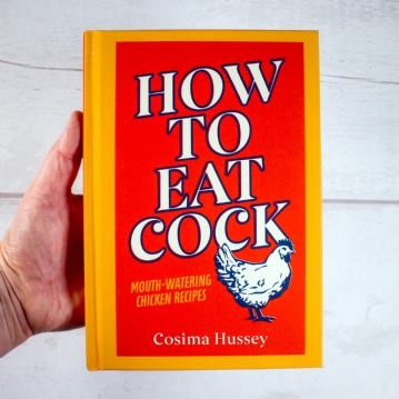 How To Eat Cock - Cookbook