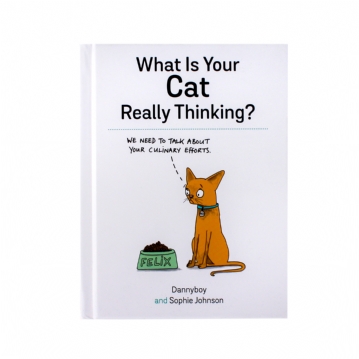 What Is Your Cat Really Thinking Illustrated Book