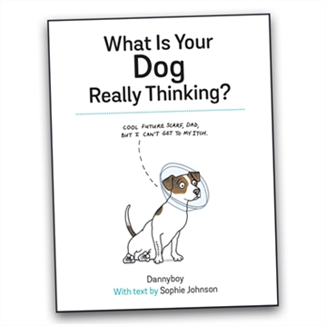 What is Your Dog Really Thinking? Book