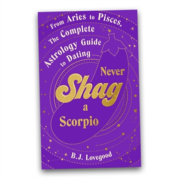 "Never Shag a Scorpio" Book