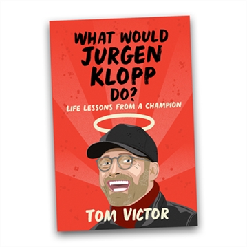What Would Jurgen Klopp Do? Book