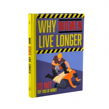 Why Women Live Longer Book