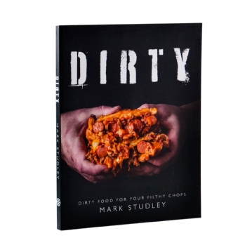 Dirty Food for your Filthy Chops - Recipe Book