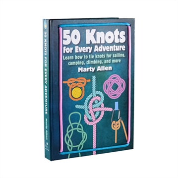 50 Knots for Every Adventure