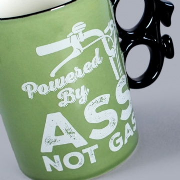 Powered By Ass Not Gas - Bike Mug