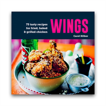 Wings - Tasty Recipe Book