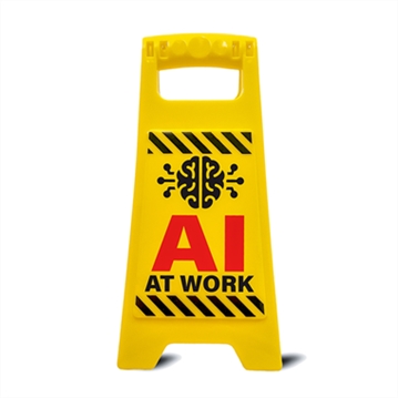AI At Work Desk Warning Sign